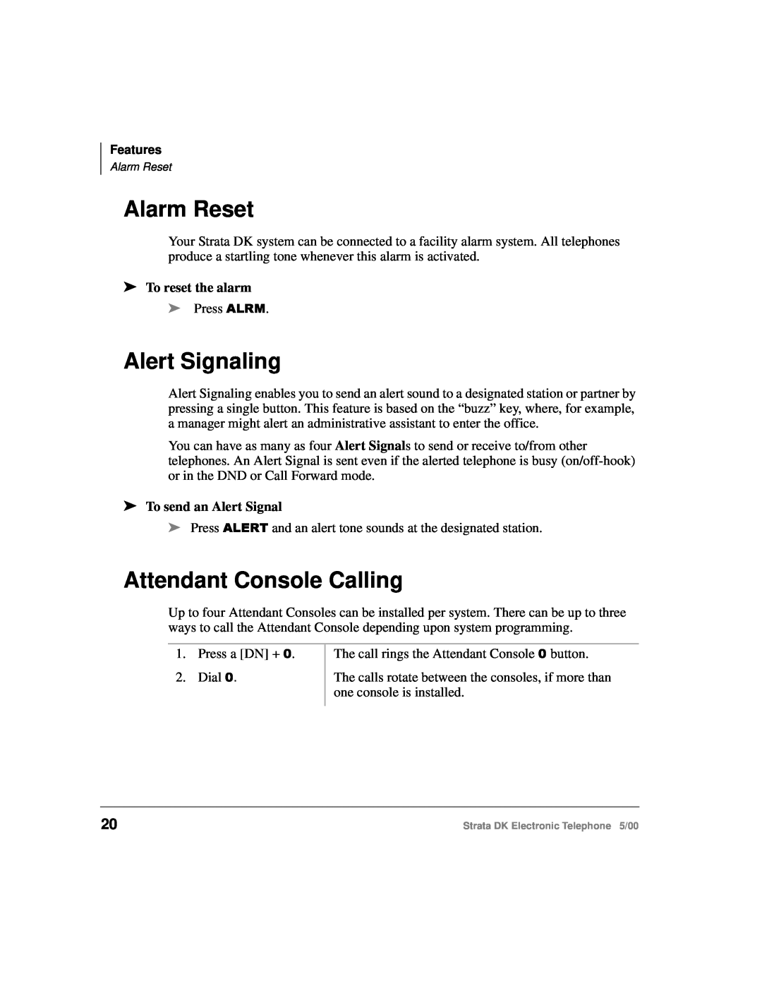 Toshiba Strata DK Alarm Reset, Alert Signaling, Attendant Console Calling, To reset the alarm, To send an Alert Signal 