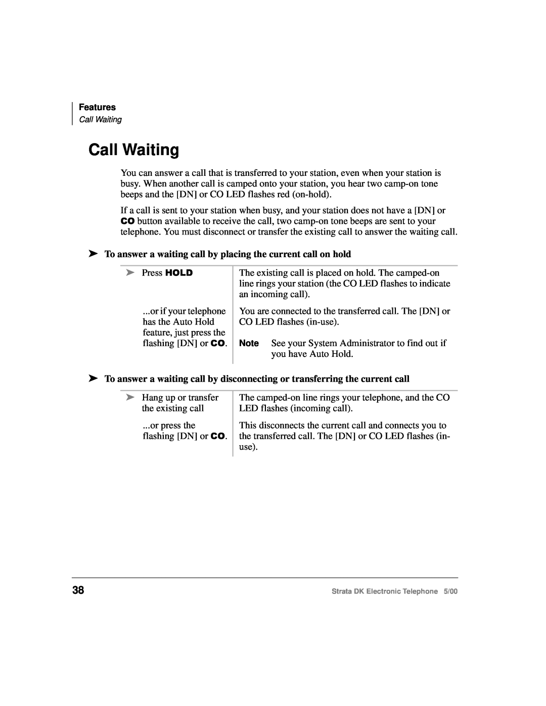 Toshiba Strata DK manual Call Waiting, To answer a waiting call by placing the current call on hold 