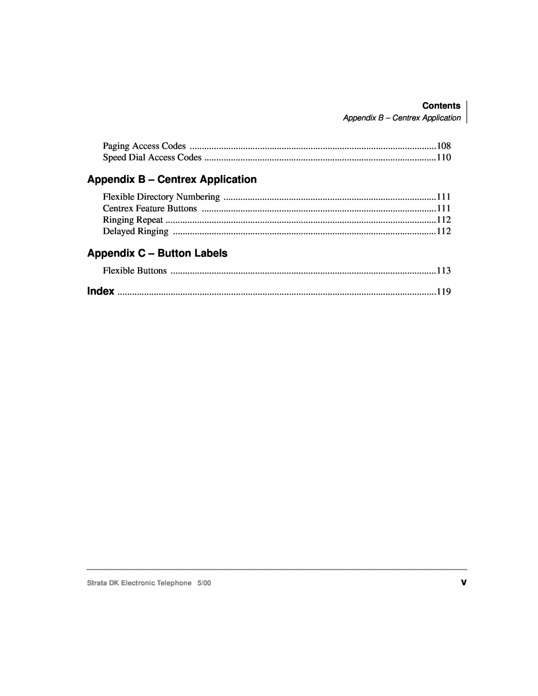 Toshiba Strata DK manual Appendix B - Centrex Application, Appendix C - Button Labels, Contents, Paging Access Codes, Index 