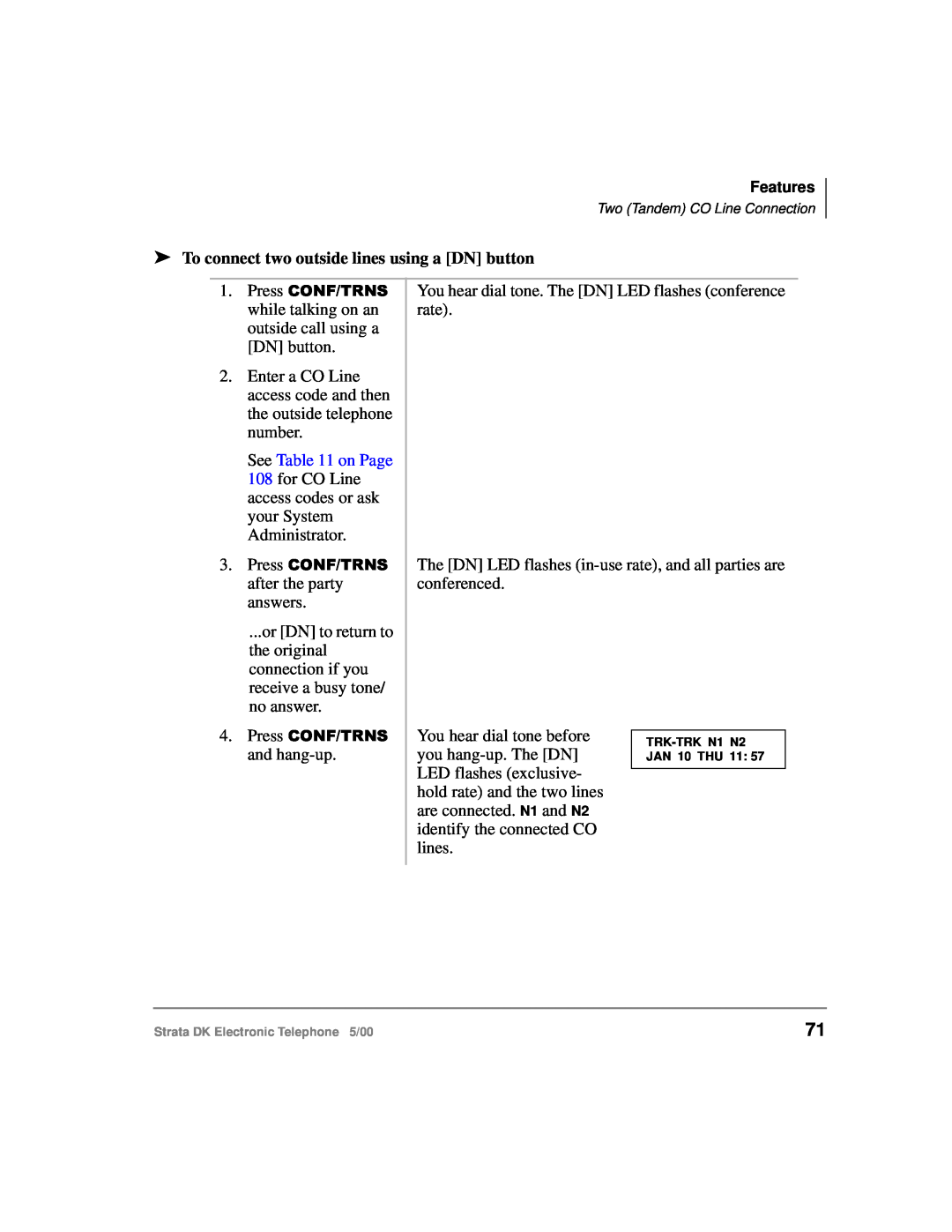 Toshiba Strata DK manual To connect two outside lines using a DN button, access code and then 