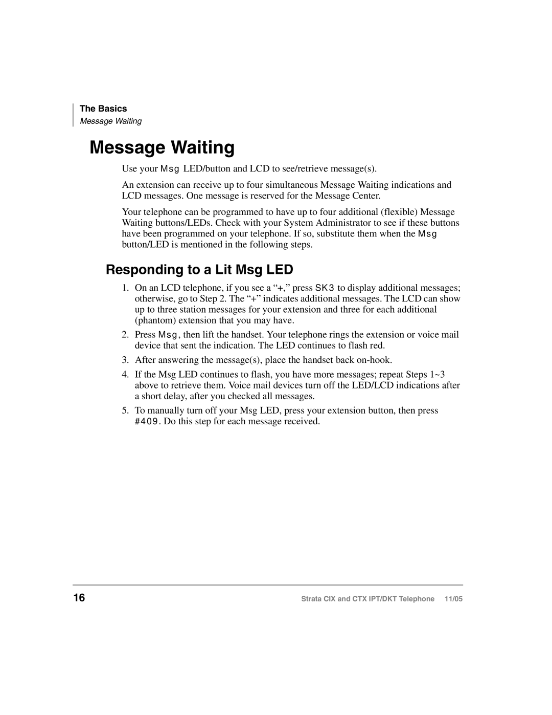 Toshiba Strata DKT, Strata IPT manual Message Waiting, Responding to a Lit Msg LED 