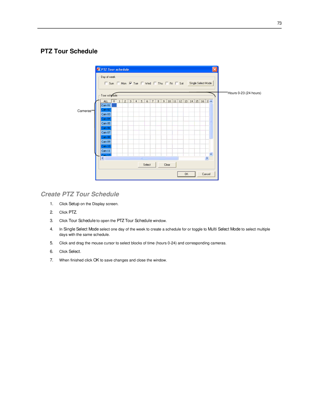 Toshiba SWIP-16, SWIP-32, SWIP-8 Create PTZ Tour Schedule, Click Tour Schedule to open the PTZ Tour Schedule window 