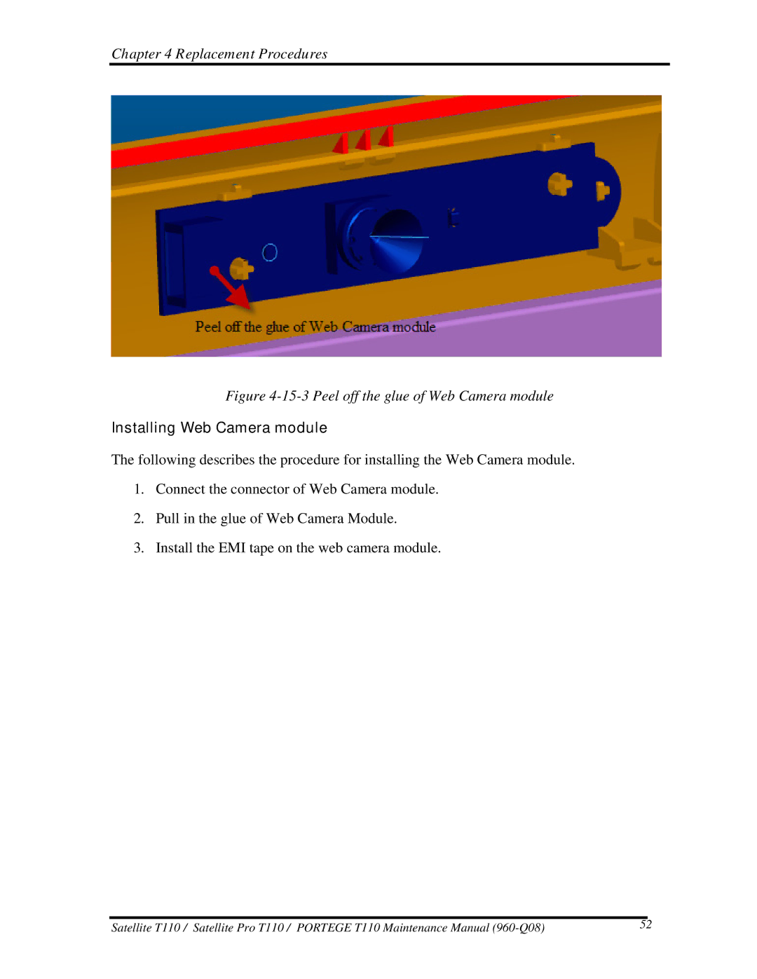 Toshiba T110, ProT1!0 manual Peel off the glue of Web Camera module, Installing Web Camera module 