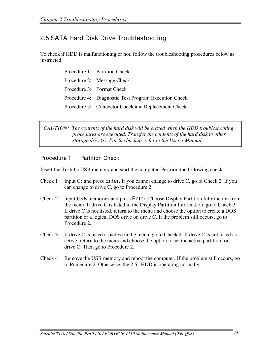 Toshiba T110, ProT1!0 manual Sata Hard Disk Drive Troubleshooting, Procedure 1 Partition Check 