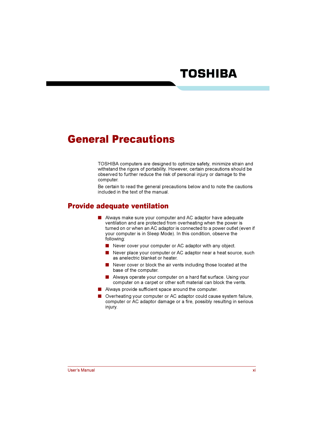 Toshiba T110 user manual General Precautions, Provide adequate ventilation 