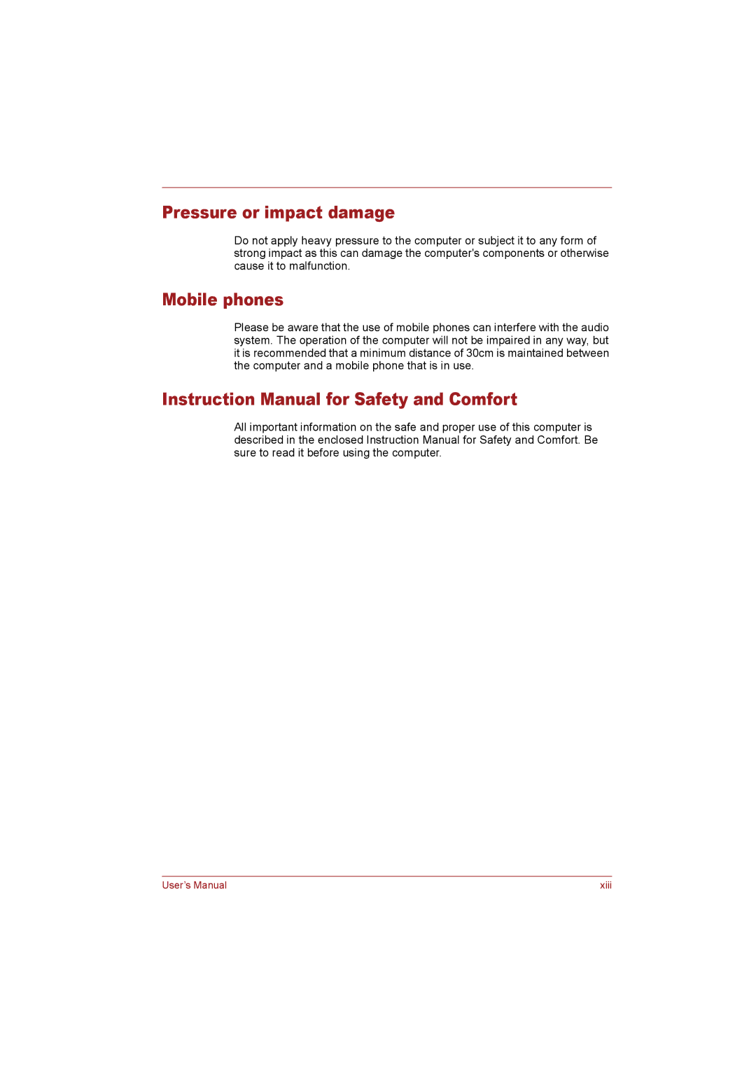 Toshiba T110 user manual Pressure or impact damage, Mobile phones 