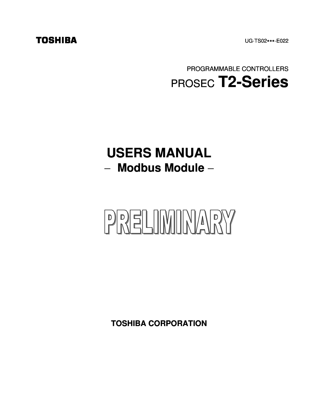 Toshiba T2 Series user manual Modbus Module, Toshiba Corporation, PROSEC T2-Series, Users Manual 