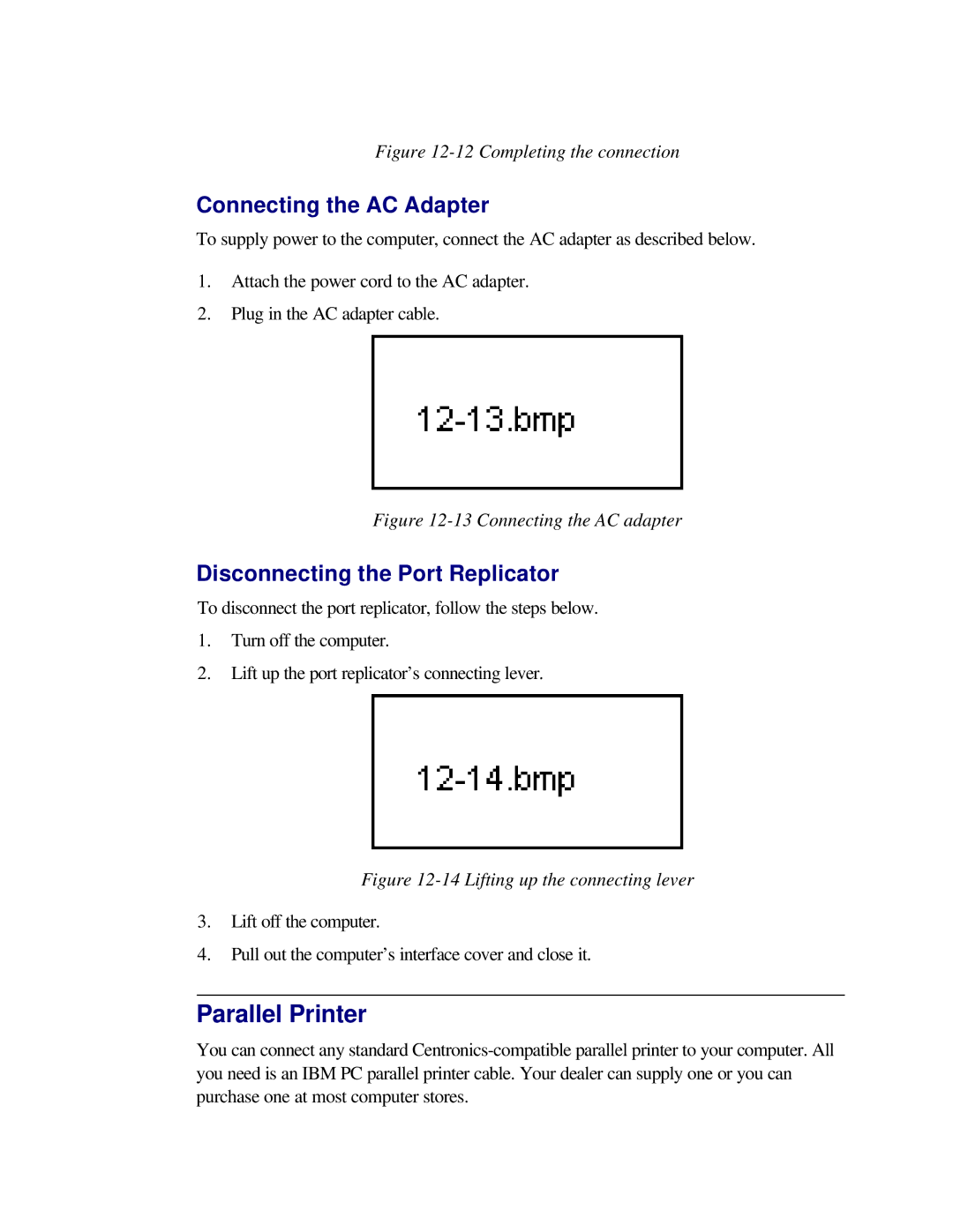 Toshiba T2150CD user manual Parallel Printer, Connecting the AC Adapter, Disconnecting the Port Replicator 