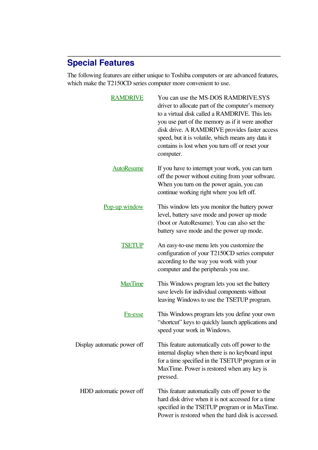 Toshiba T2150CD user manual Special Features, Ramdrive 