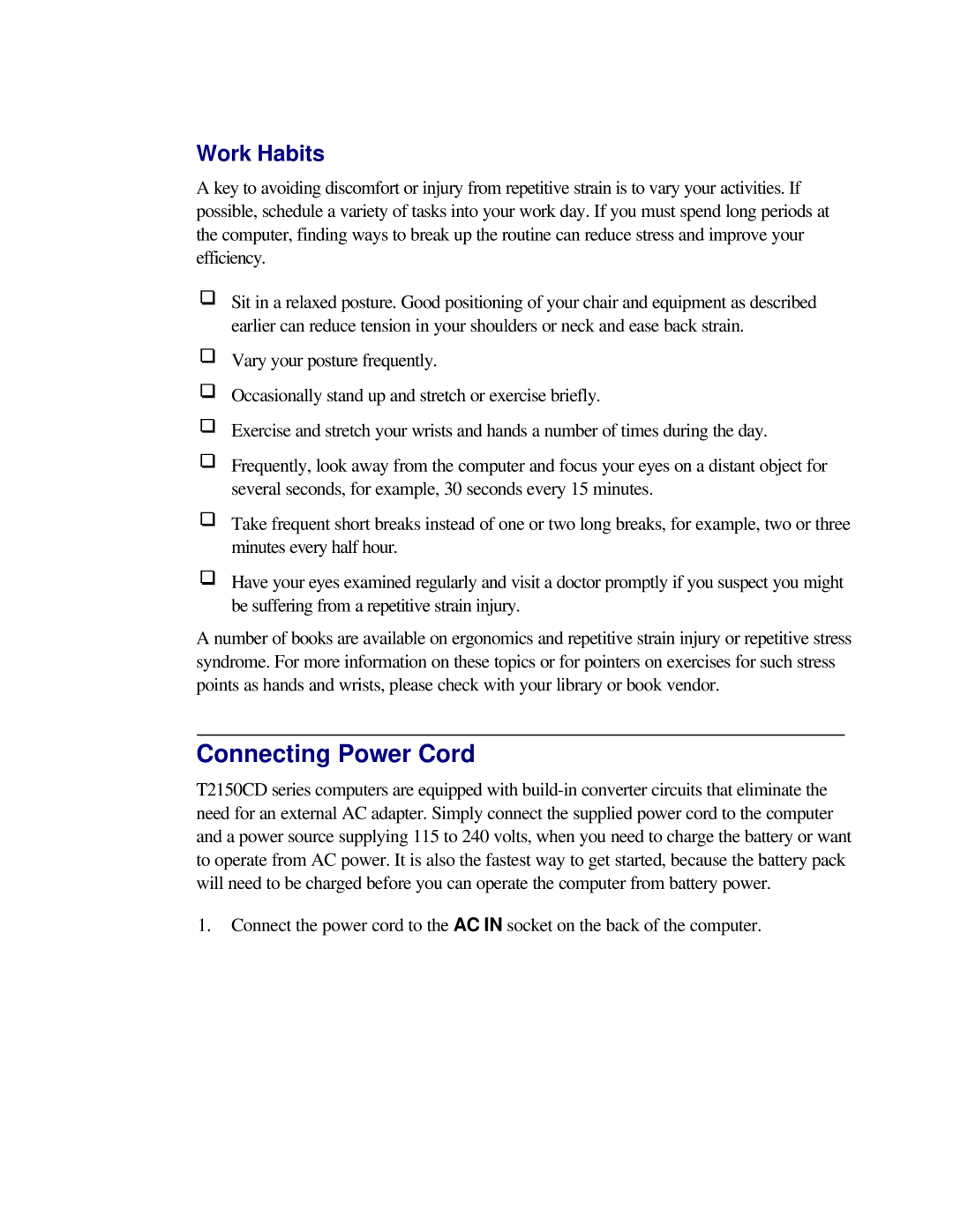 Toshiba T2150CD user manual Connecting Power Cord, Work Habits 