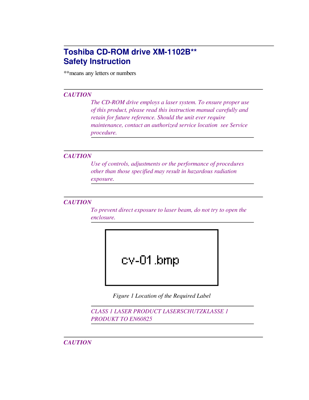 Toshiba T2150CD user manual Toshiba CD-ROM drive XM-1102B Safety Instruction, Location of the Required Label 