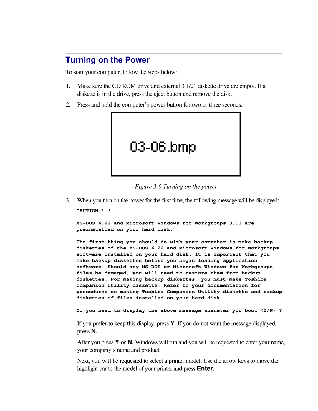 Toshiba T2150CD user manual Turning on the Power, Turning on the power 