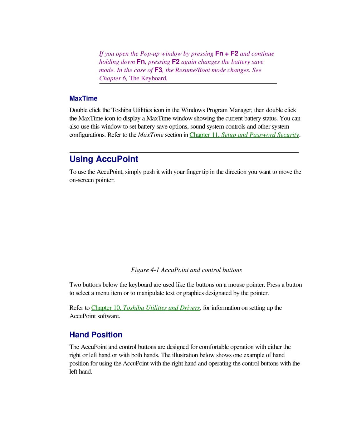 Toshiba T2150CD user manual Using AccuPoint, Hand Position, MaxTime 