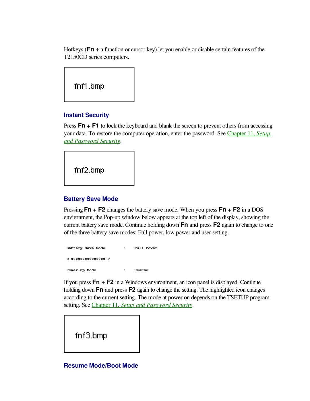 Toshiba T2150CD user manual Instant Security, Battery Save Mode, Resume Mode/Boot Mode 