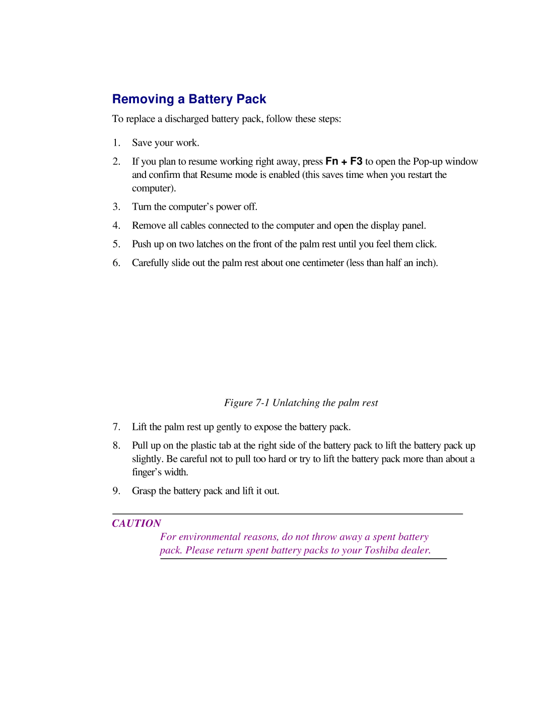 Toshiba T2150CD user manual Removing a Battery Pack, Unlatching the palm rest 