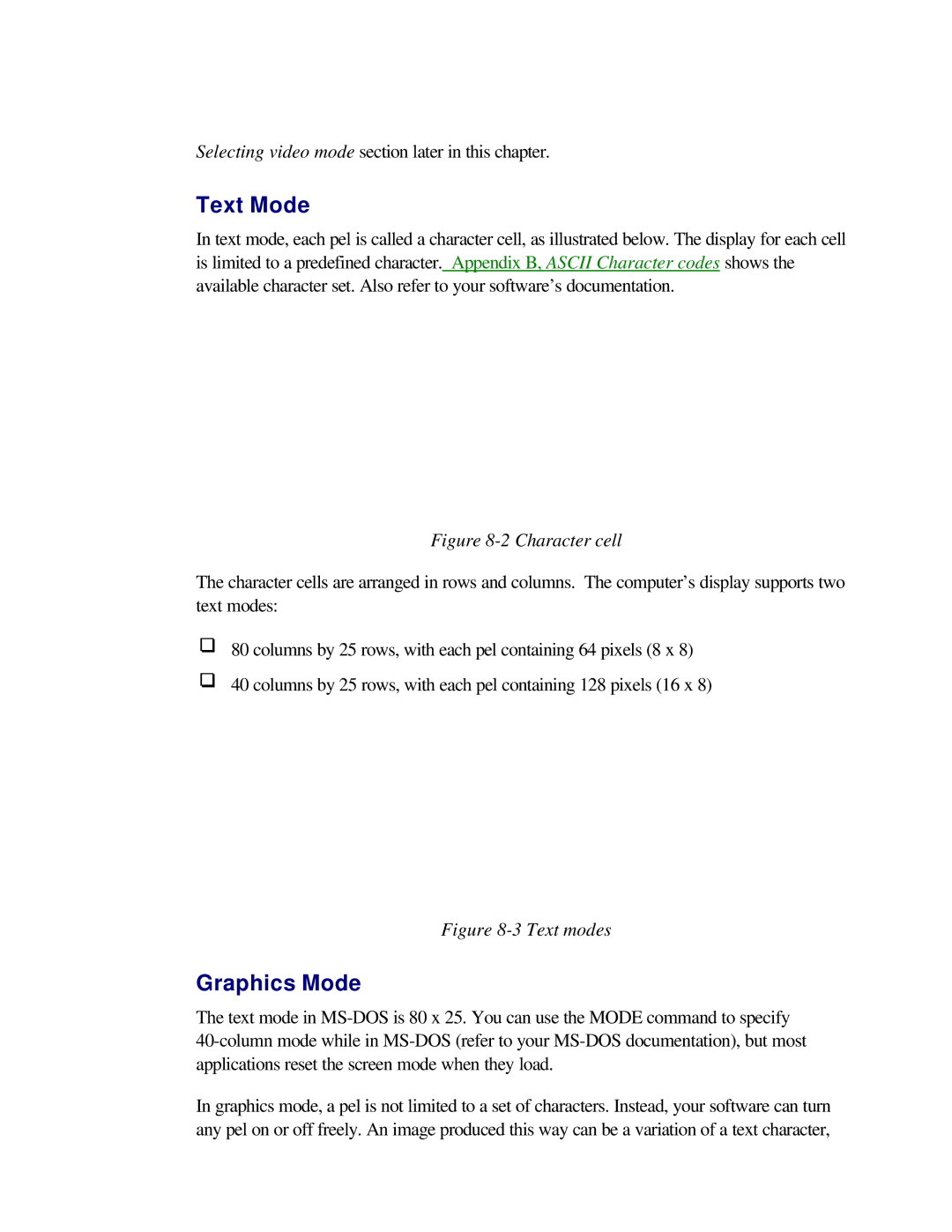 Toshiba T2150CD user manual Text Mode, Graphics Mode 