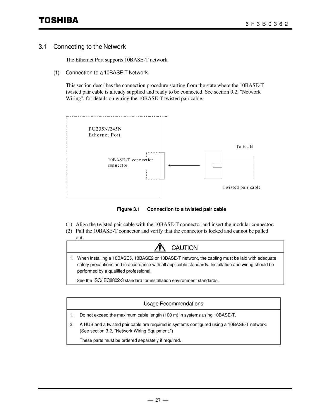 Toshiba T2N instruction manual Connecting to the Network, Connection to a 10BASE-T Network 