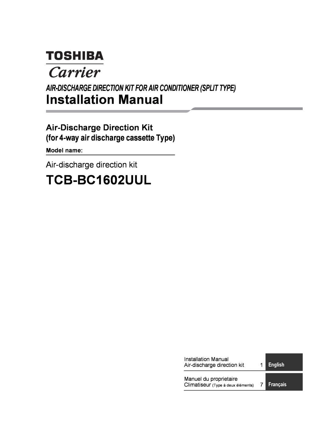 Toshiba TCB-BC1602UUL installation manual Installation Manual, Air-DischargeDirection Kit, Air-dischargedirection kit 