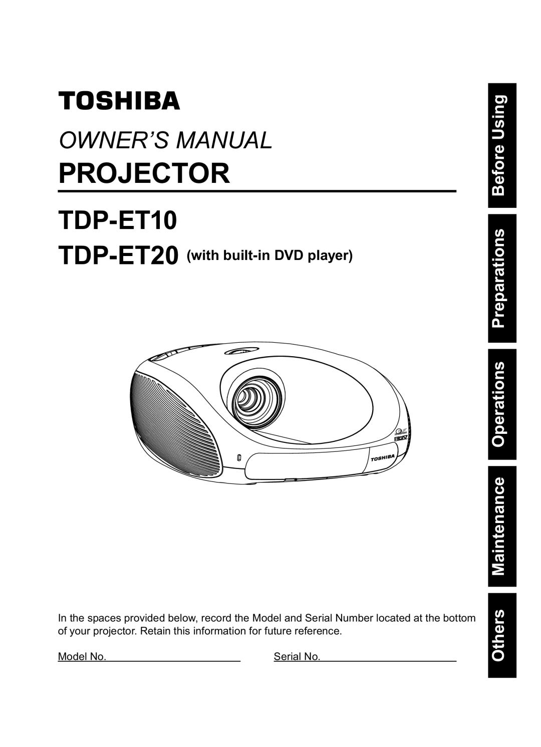 Toshiba TDP-ET10 owner manual Projector, TDP-ET20with built-in DVD player 