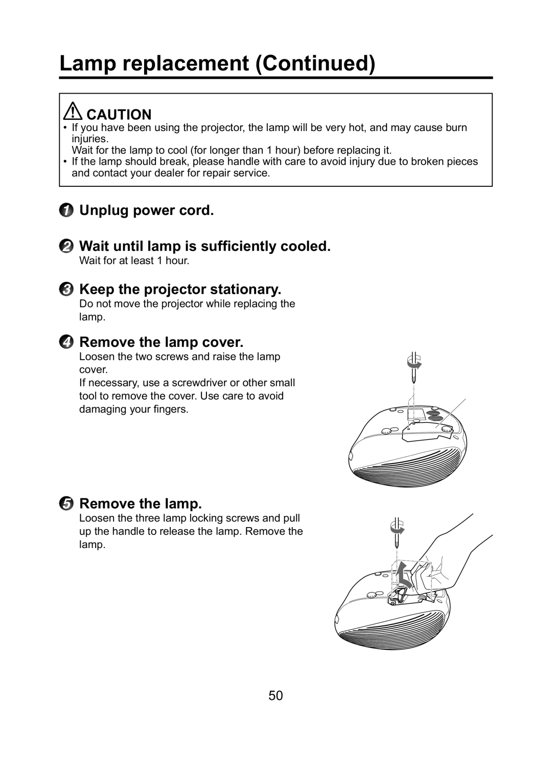 Toshiba TDP-ET10 Unplug power cord Wait until lamp is sufﬁciently cooled, Keep the projector stationary, Remove the lamp 