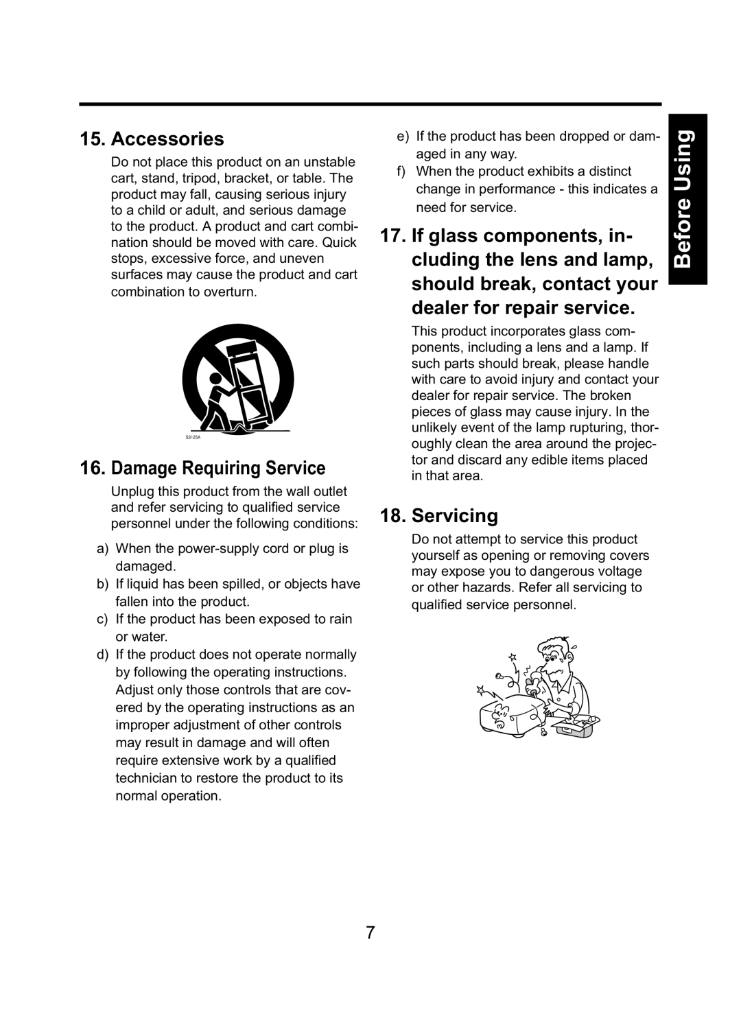 Toshiba TDP-ET10 owner manual Accessories, Damage Requiring Service, Cluding the lens and lamp, Servicing 