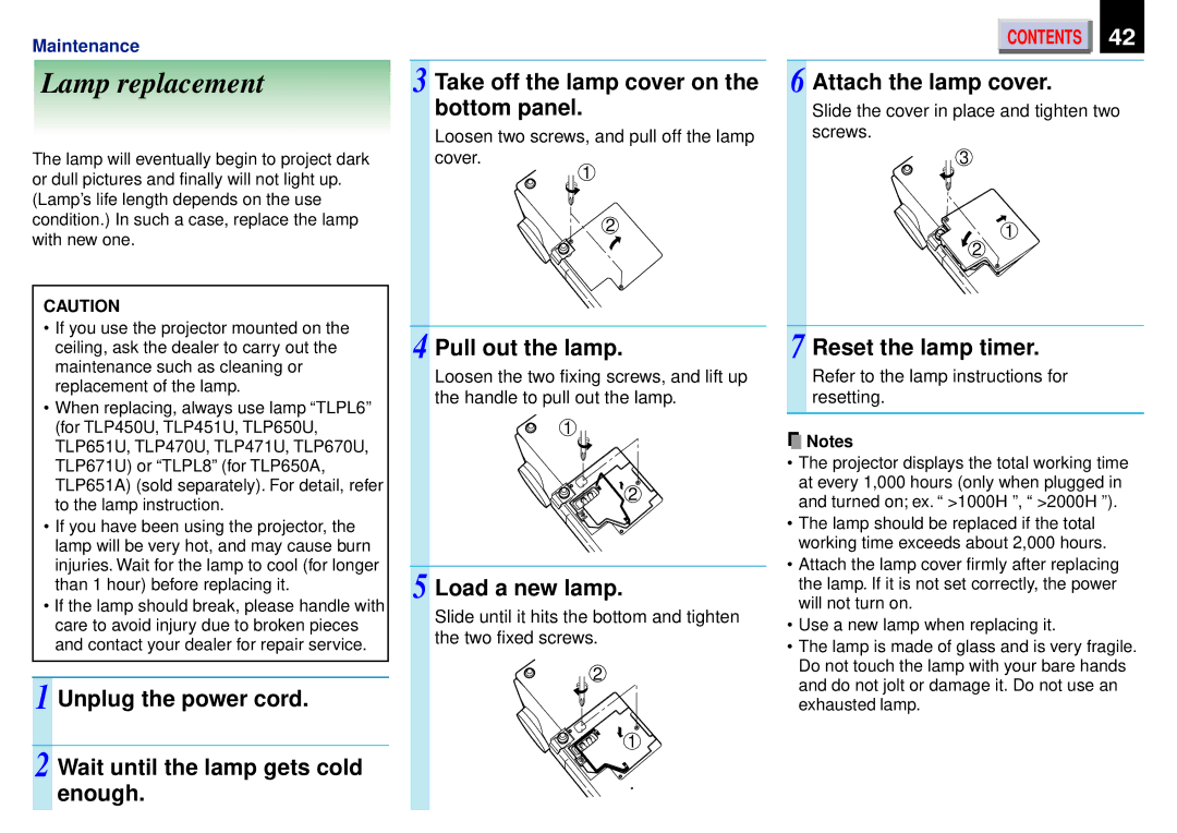 Toshiba TLP651U, TLP671U Lamp replacement, Pull out the lamp, Load a new lamp, Attach the lamp cover, Reset the lamp timer 