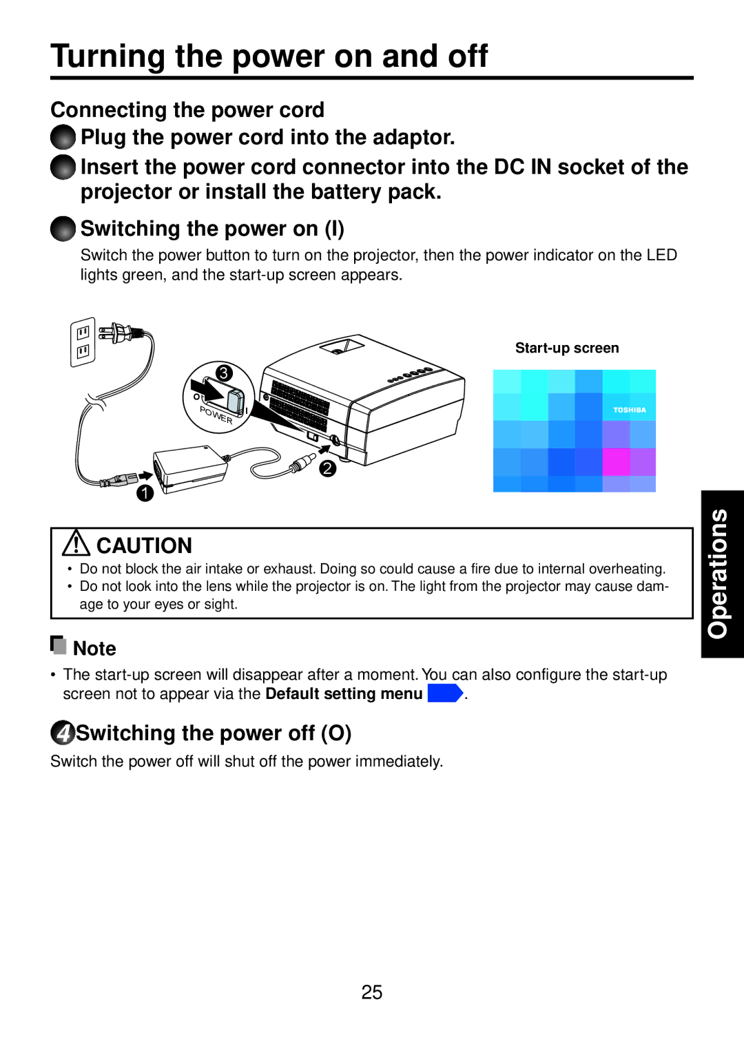 Toshiba TDP-FF1A manual Turning the power on and off, Switching the power off O 