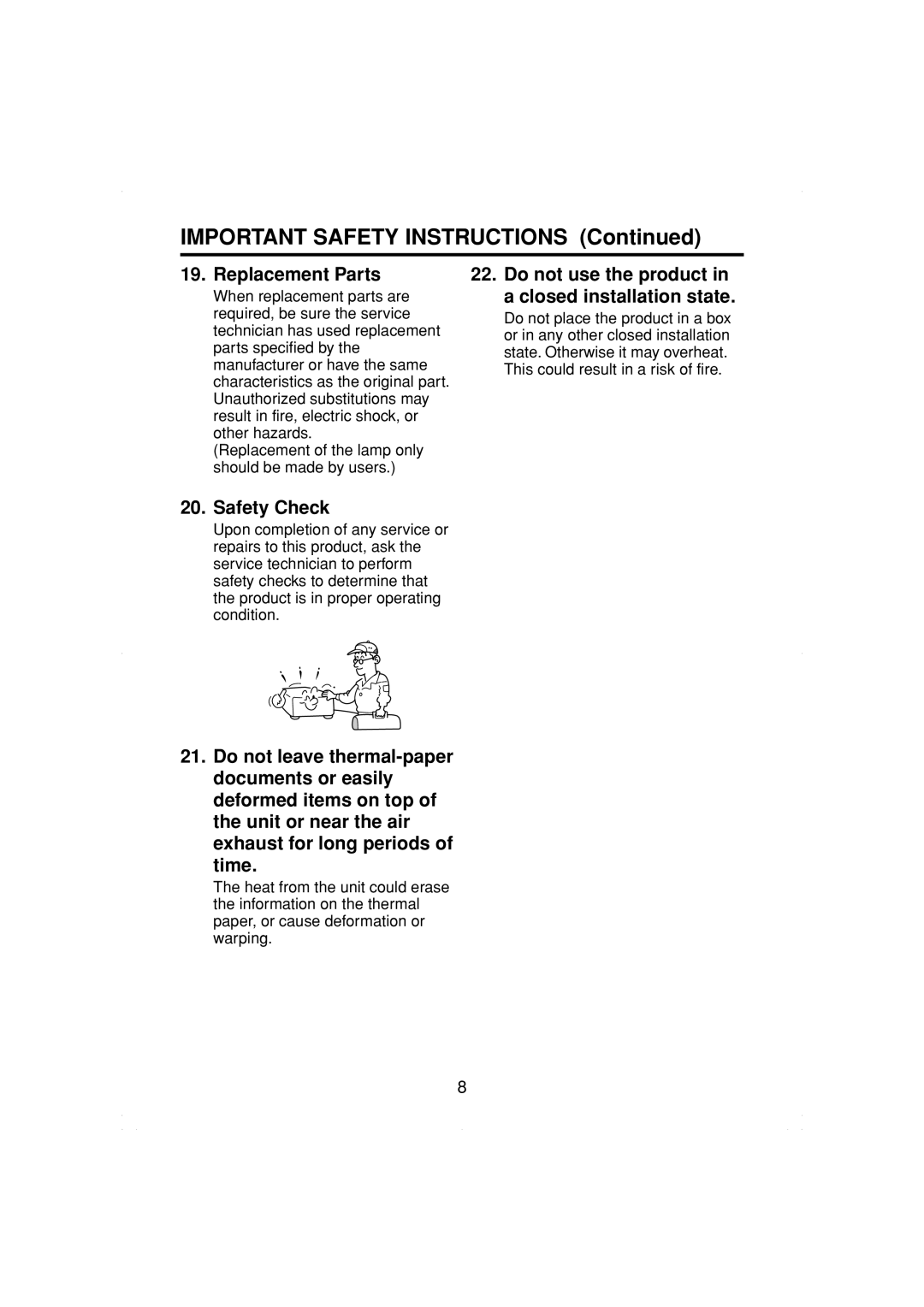 Toshiba TDP-MT200 owner manual Replacement Parts, Safety Check, Do not use the product in a closed installation state 