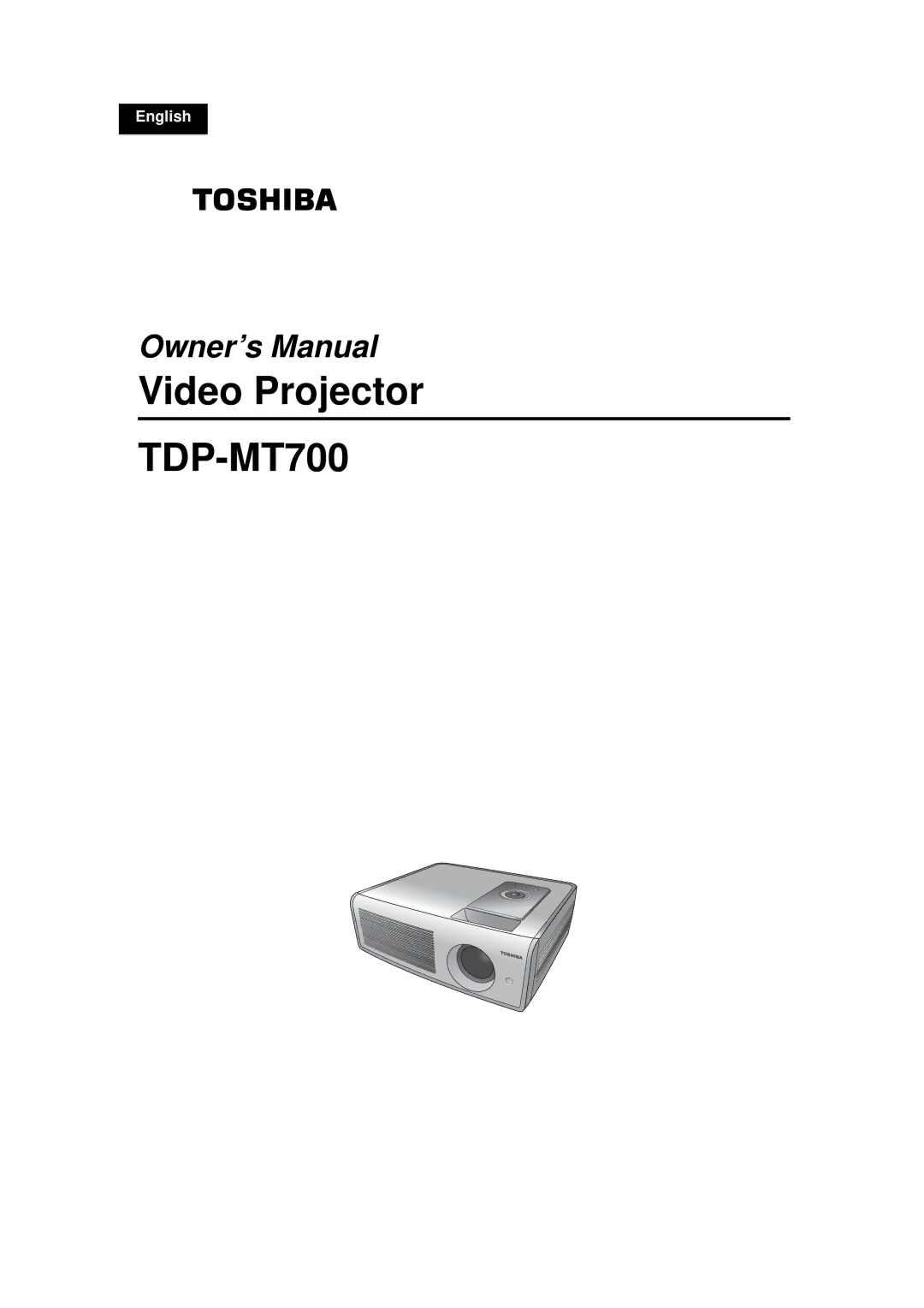 Toshiba TDP-MT700 owner manual 