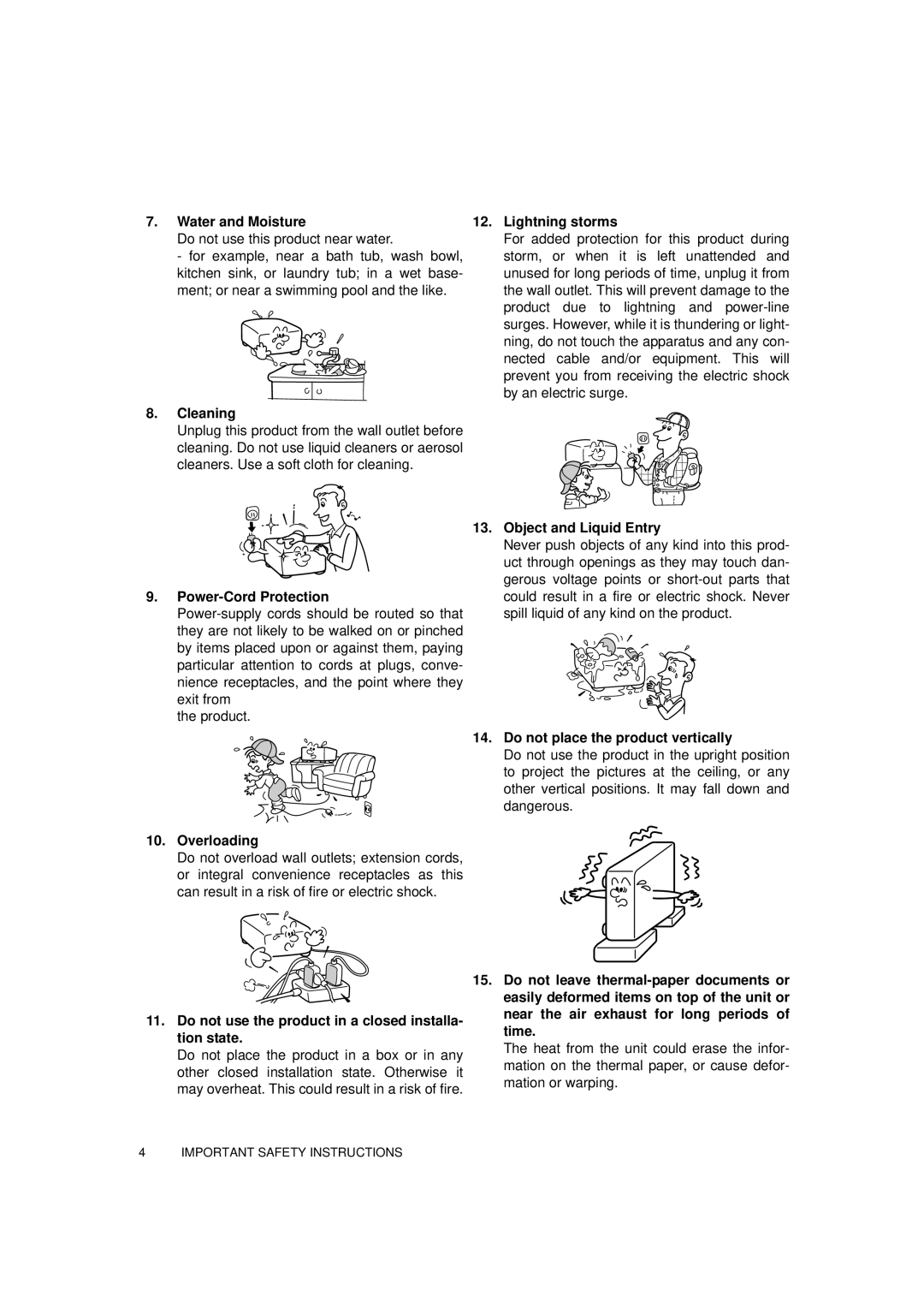 Toshiba TDP-MT700 owner manual Water and Moisture, Cleaning, Power-Cord Protection, Overloading, Lightning storms 