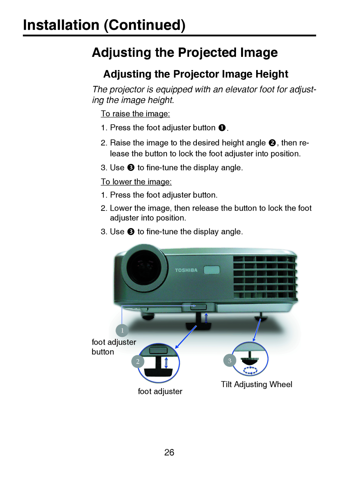 Toshiba TDP-P8 manual Adjusting the Projected Image, Adjusting the Projector Image Height 