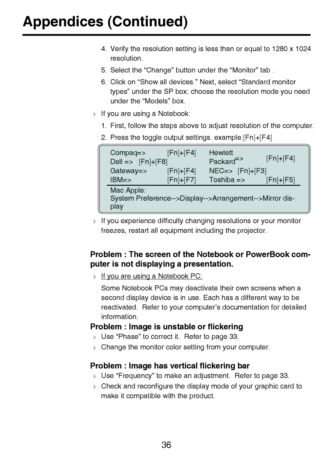 Toshiba TDP-P8 manual Problem Image is unstable or ﬂickering, Problem Image has vertical ﬂickering bar 