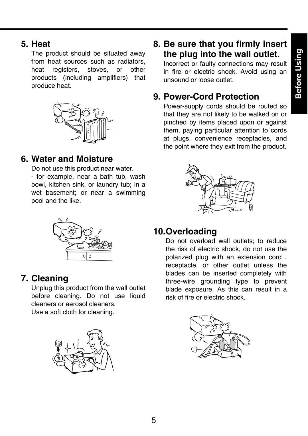 Toshiba TDP-P9 owner manual Heat, Water and Moisture, Power-Cord Protection, Cleaning, Overloading 