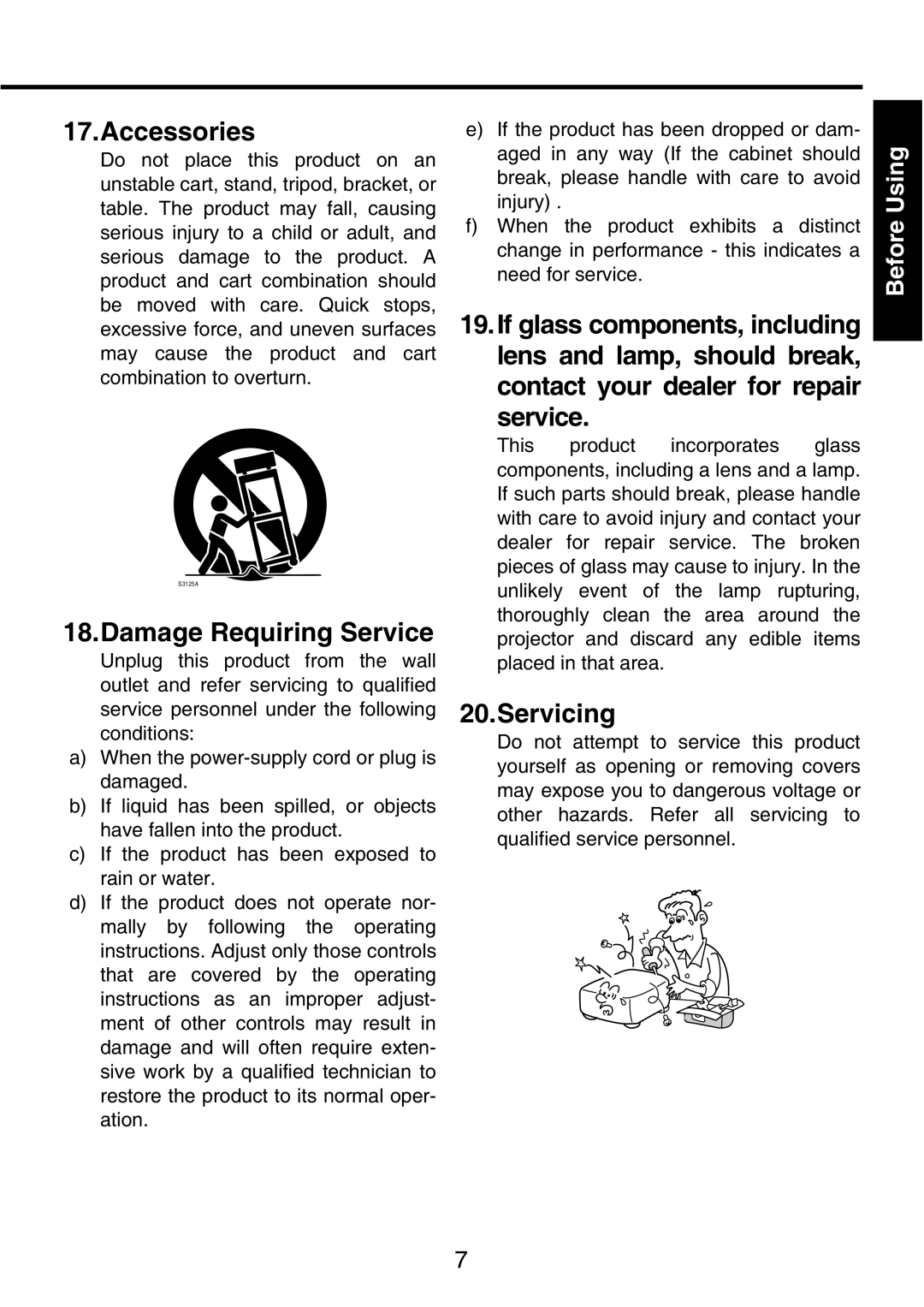 Toshiba TDP-P9 owner manual Accessories, Damage Requiring Service, Servicing 