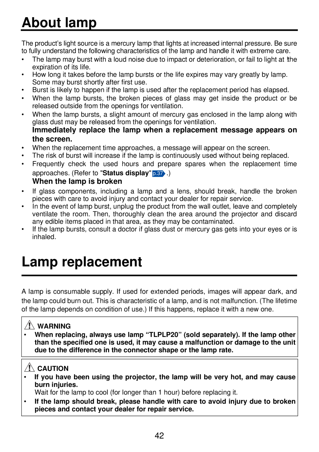 Toshiba TDP-PX10 owner manual About lamp, Lamp replacement, „ When the lamp is broken 