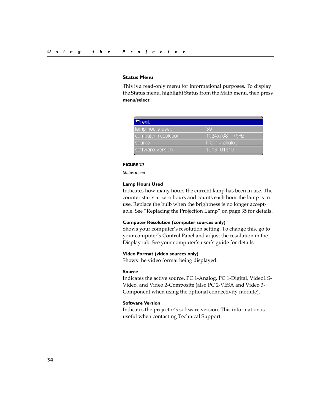 Toshiba TDP-S3 manual Status Menu, 6KRZVWKHYLGHRIRUPDWEHLQJGLVSOD\HG 