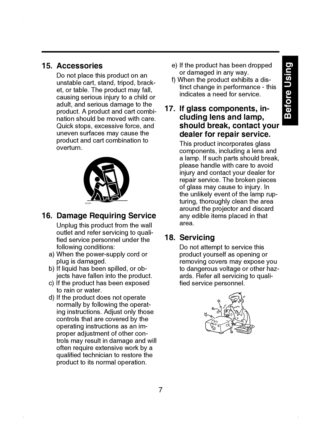 Toshiba TDP-S8 owner manual Accessories, Damage Requiring Service, Servicing 