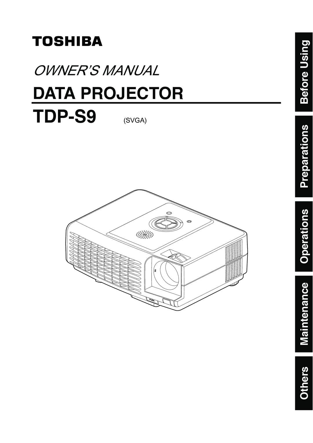 Toshiba owner manual TDP-S9 Svga 