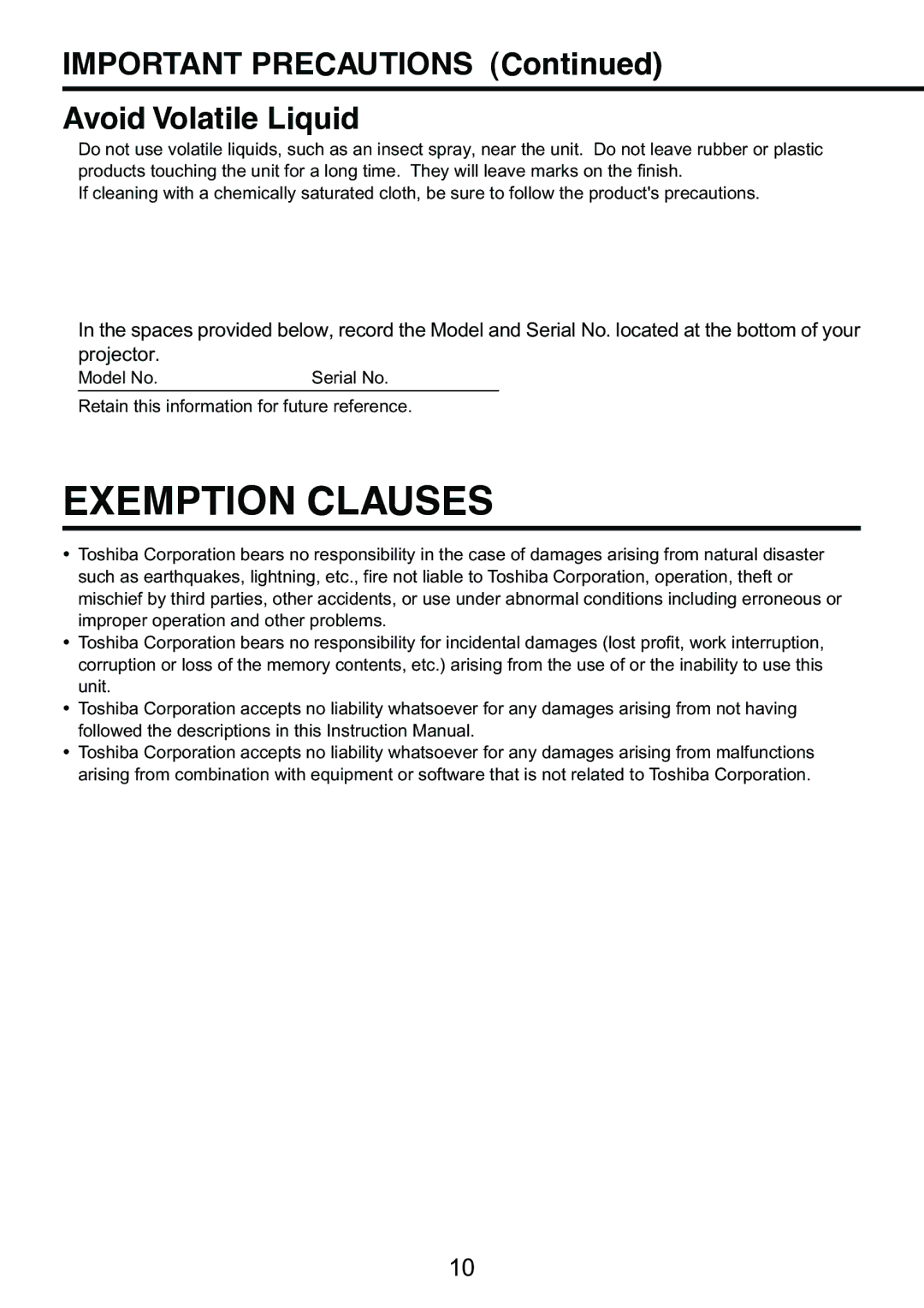 Toshiba TDP-S9 owner manual Exemption Clauses, Important Precautions Avoid Volatile Liquid 