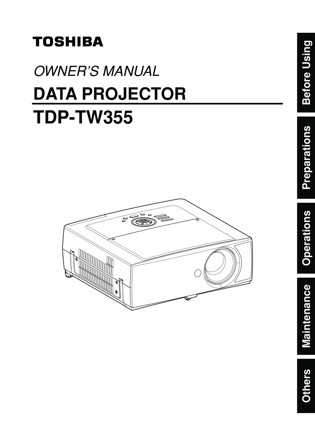 Toshiba TDP-TW355 owner manual 