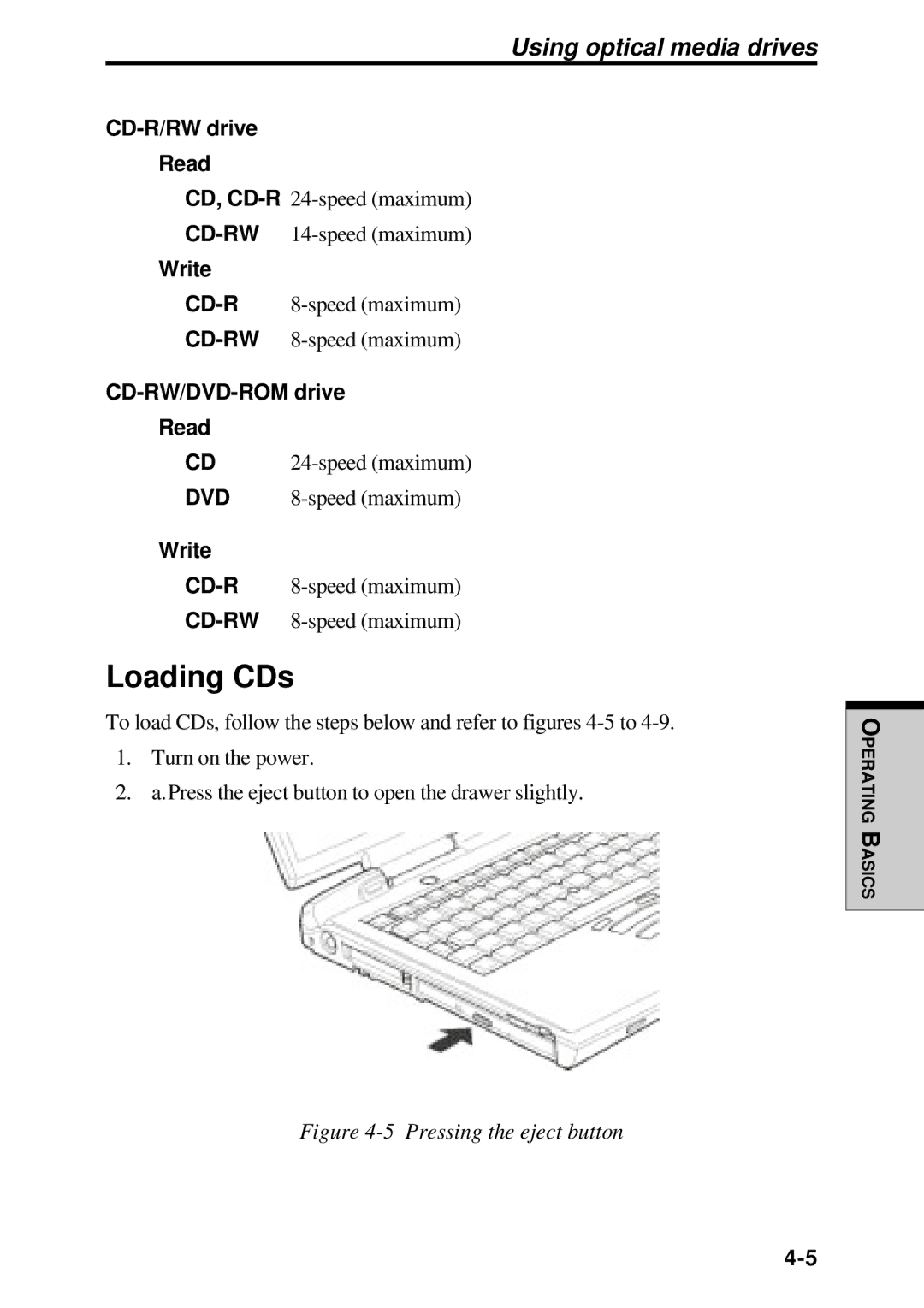 Toshiba TE2000 manual Loading CDs, Using optical media drives, CD-R/RW drive Read, Write, CD-RW/DVD-ROM drive Read 