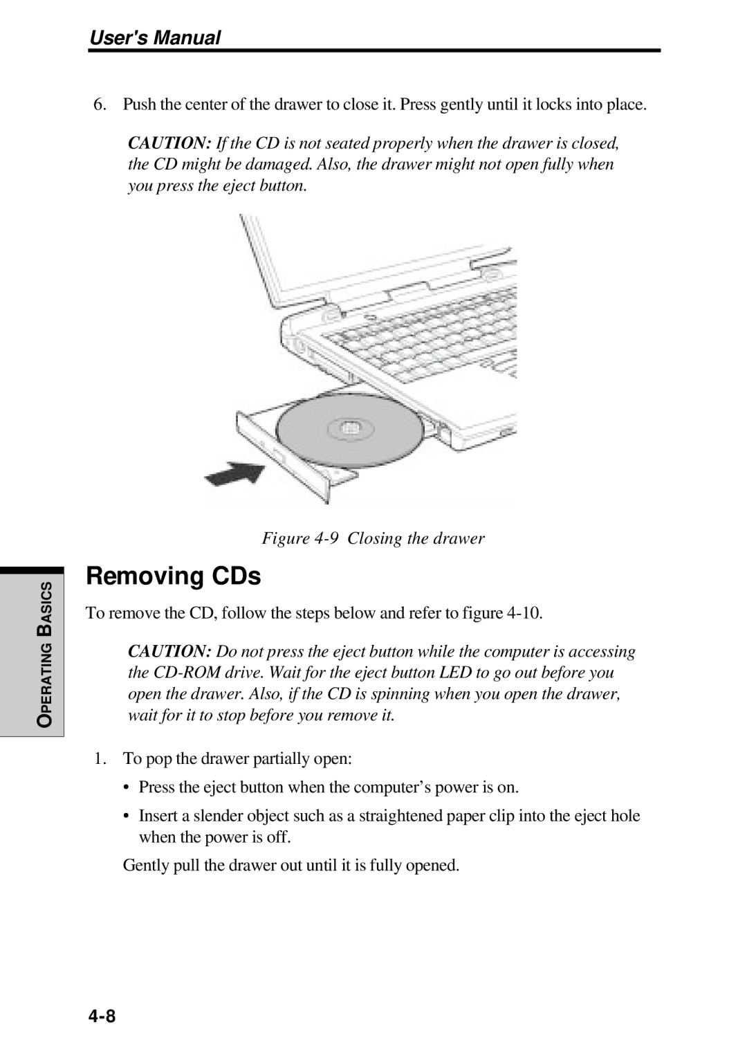 Toshiba TE2000 manual Removing CDs, Closing the drawer 