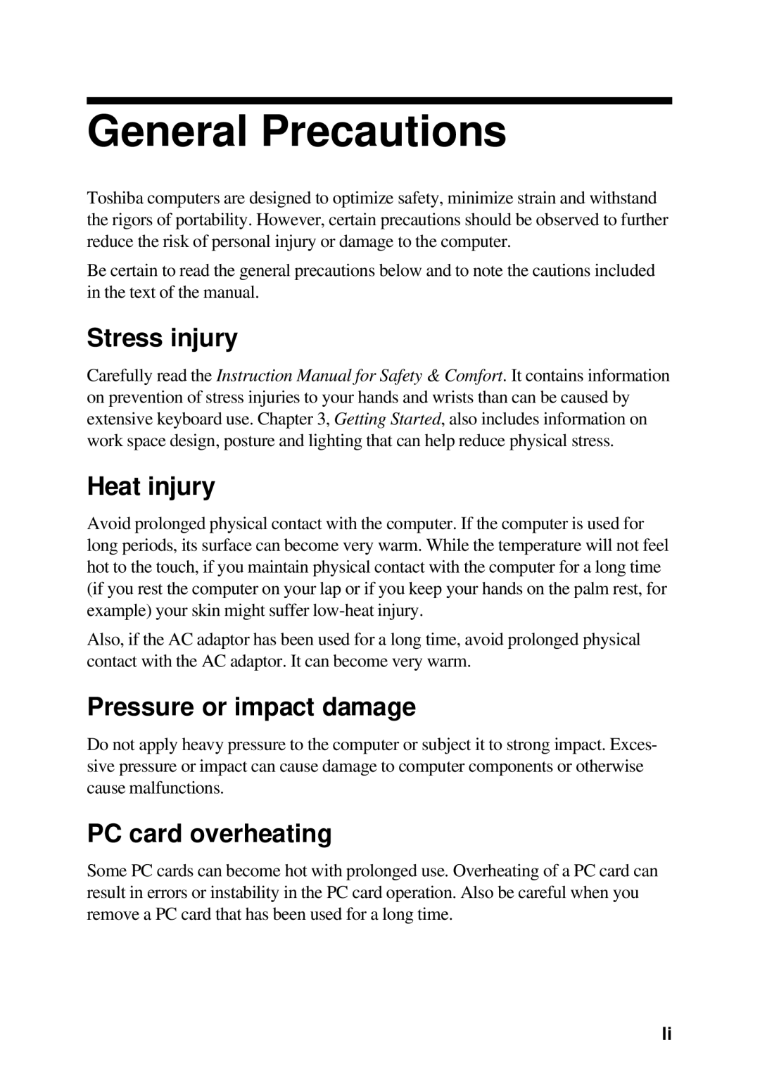 Toshiba TE2000 manual General Precautions, Stress injury Heat injury, Pressure or impact damage, PC card overheating 