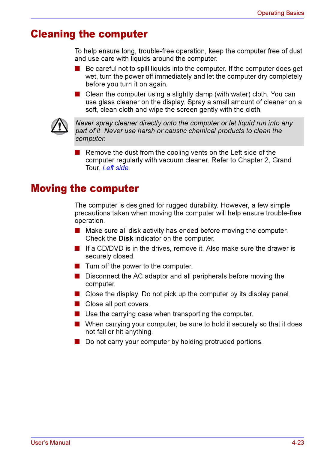 Toshiba TECRA A2 manual Cleaning the computer, Moving the computer 