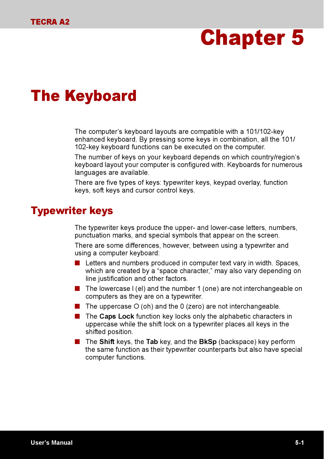 Toshiba TECRA A2 manual Keyboard, Typewriter keys 