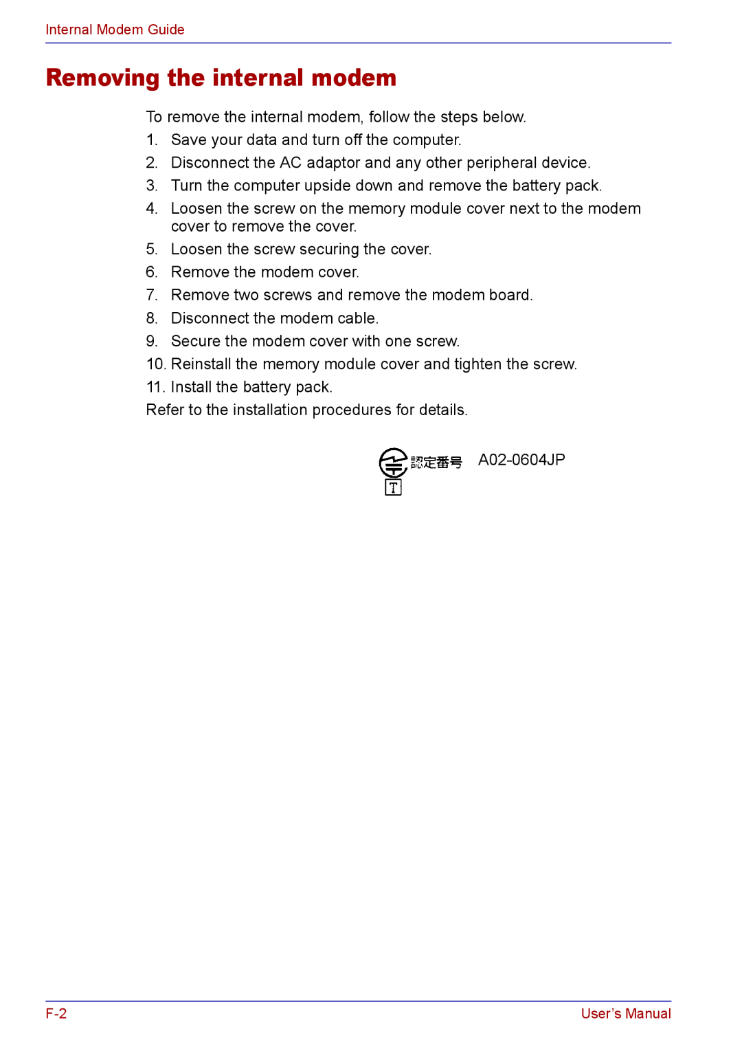 Toshiba TECRA A2 manual Removing the internal modem 