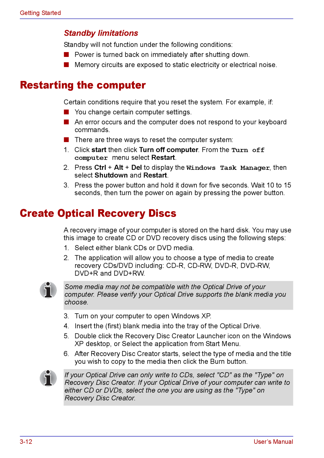 Toshiba TECRA A2 manual Restarting the computer, Create Optical Recovery Discs, Standby limitations 