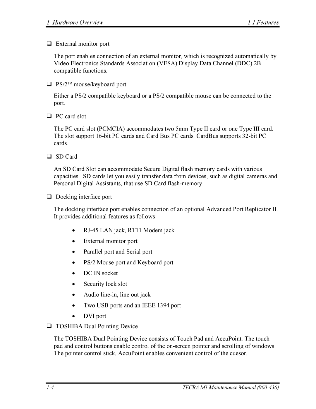 Toshiba tecra m1 manual Hardware Overview Features 