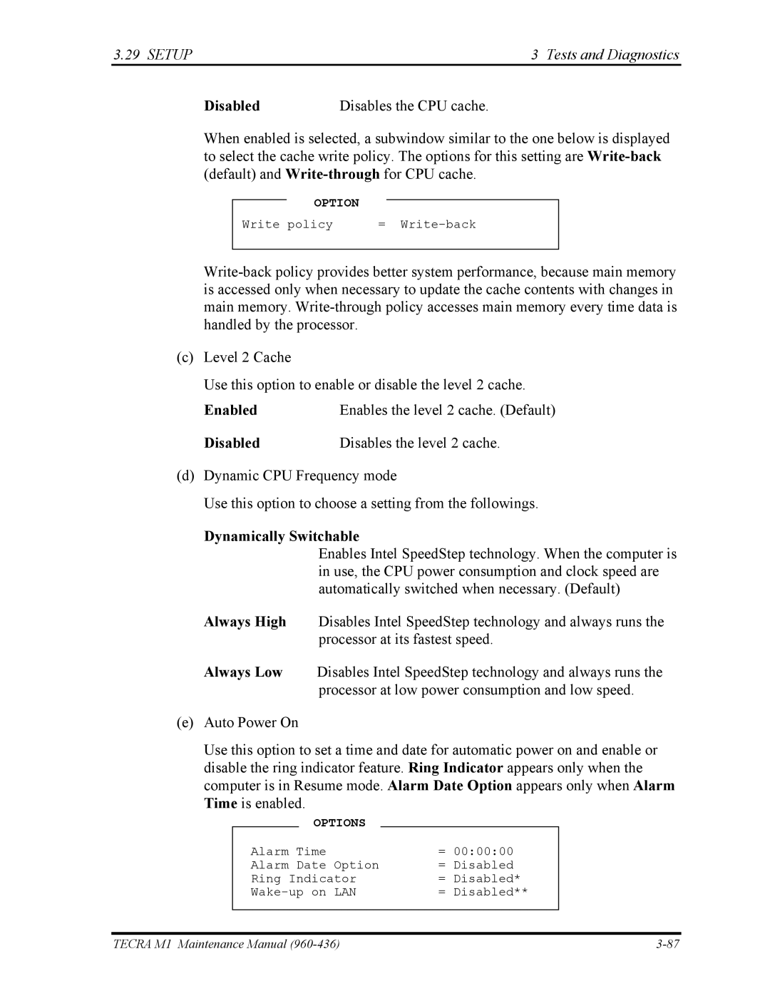 Toshiba tecra m1 manual Disables the CPU cache, Dynamically Switchable 