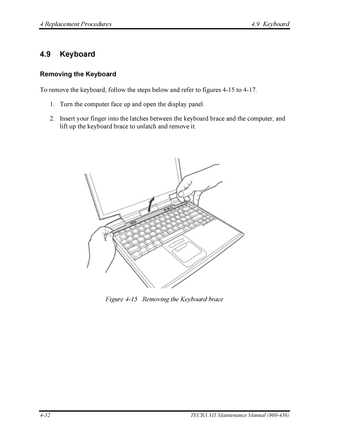 Toshiba tecra m1 manual Replacement Procedures Keyboard, Removing the Keyboard 